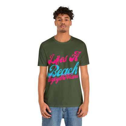 DCAL Beach Collection "Lifes a Beach Enjoy The View" Unisex Jersey Short Sleeve Tee