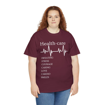 DCAL Healthcare humor Unisex Heavy Cotton Tee