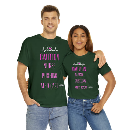 DCAL Healthcare humor Unisex Heavy Cotton Tee