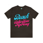 DCAL Beach Collection "Beach Better Have My Money" Unisex Jersey Short Sleeve Tee