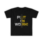 DCAL Strength in Stitches "Put In Work" Graphic Tee Unisex Softstyle T-Shirt