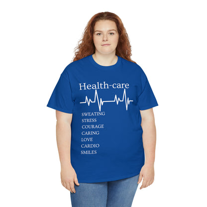 DCAL Healthcare humor Unisex Heavy Cotton Tee