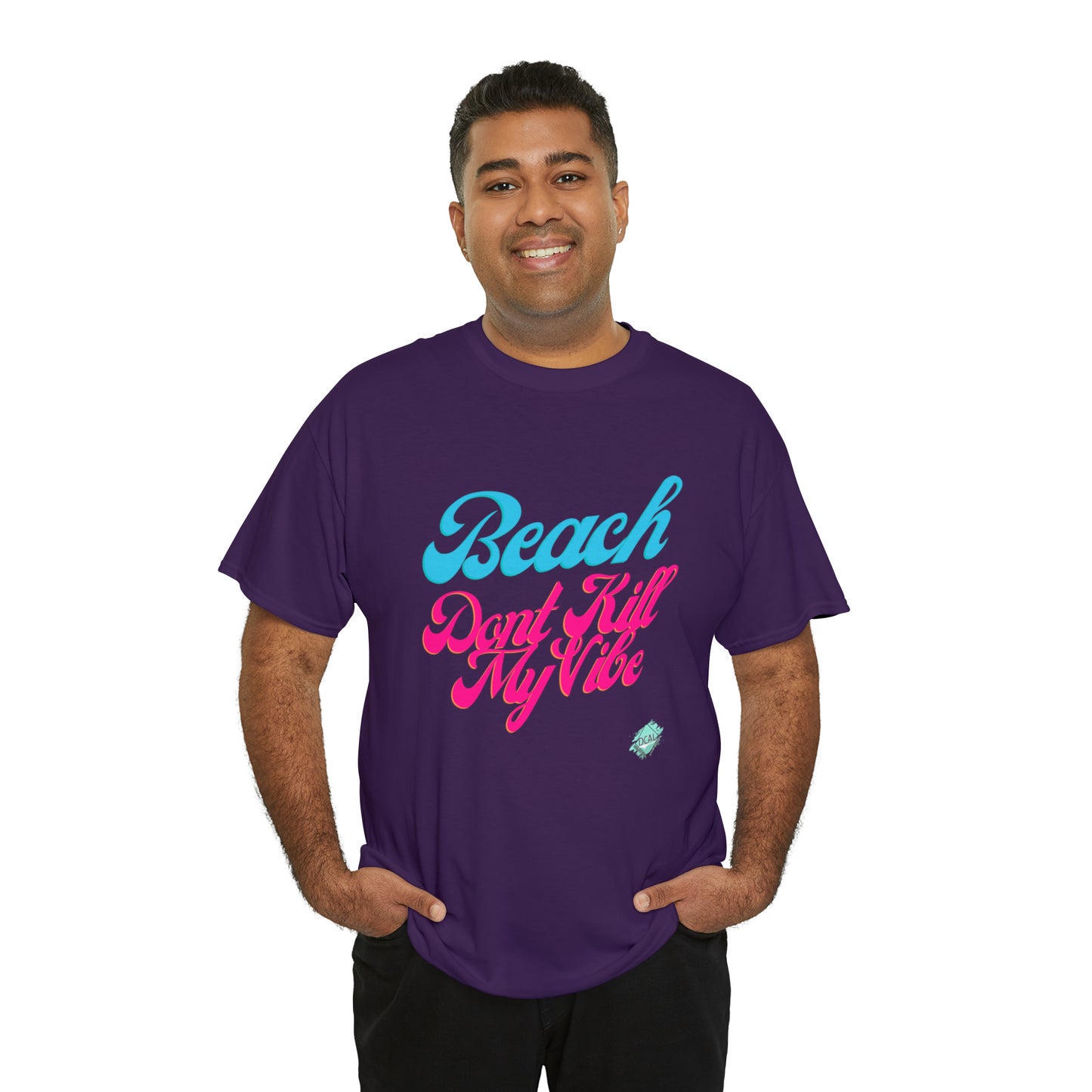 DCAL Beach Collection "Beach Dont Kill My Vibe" Unisex Heavy Cotton Tee