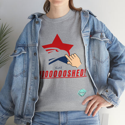 DCAL Graphic Tees "Get Shooshed" Heavy Cotton Tee