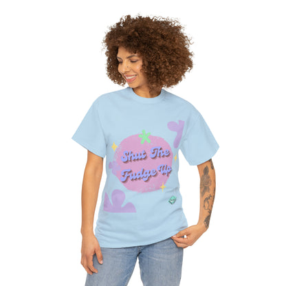 DCAL Graphic Tees "Shut The Fudge Up" Unisex Heavy Cotton Tee