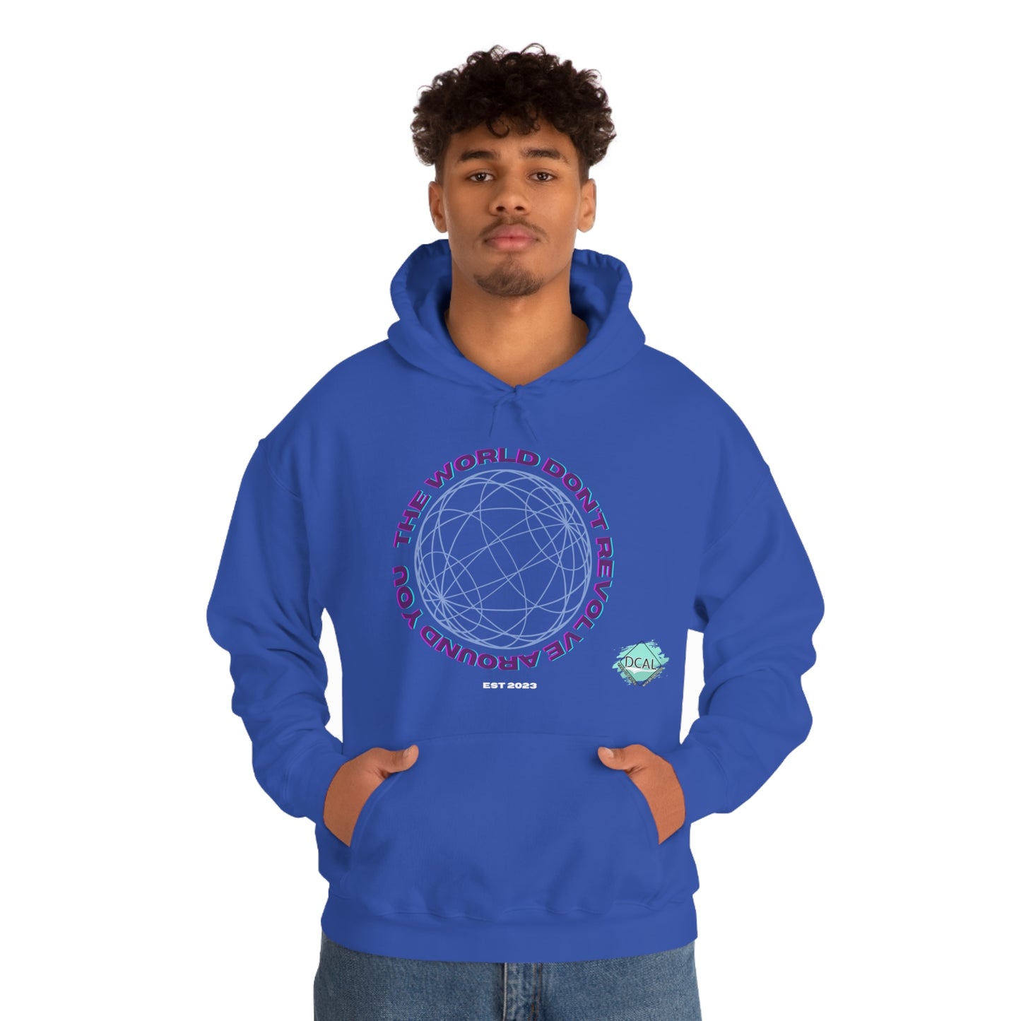 DCAL Graphic Tees "The World Don't Revolve Around you" Unisex Heavy Blend™ Hooded Sweatshirt