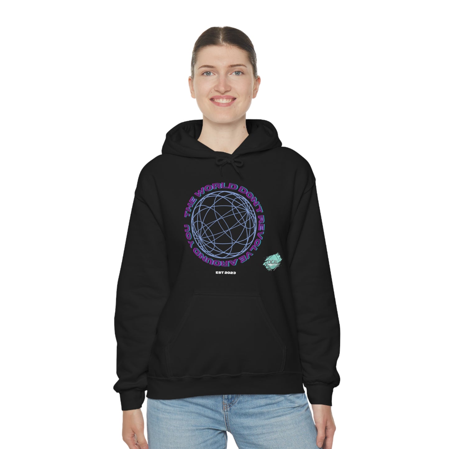 DCAL Graphic Tees "The World Don't Revolve Around you" Unisex Heavy Blend™ Hooded Sweatshirt