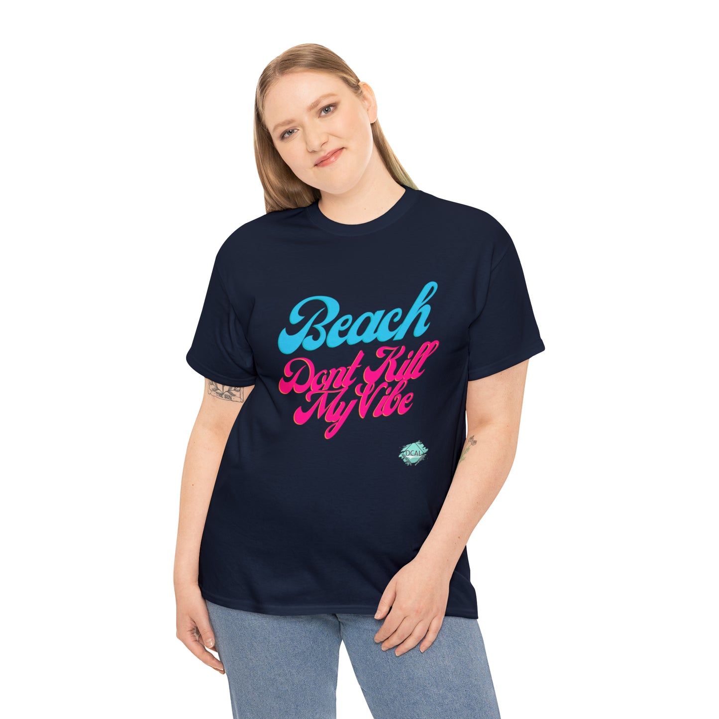 DCAL Beach Collection "Beach Dont Kill My Vibe" Unisex Heavy Cotton Tee