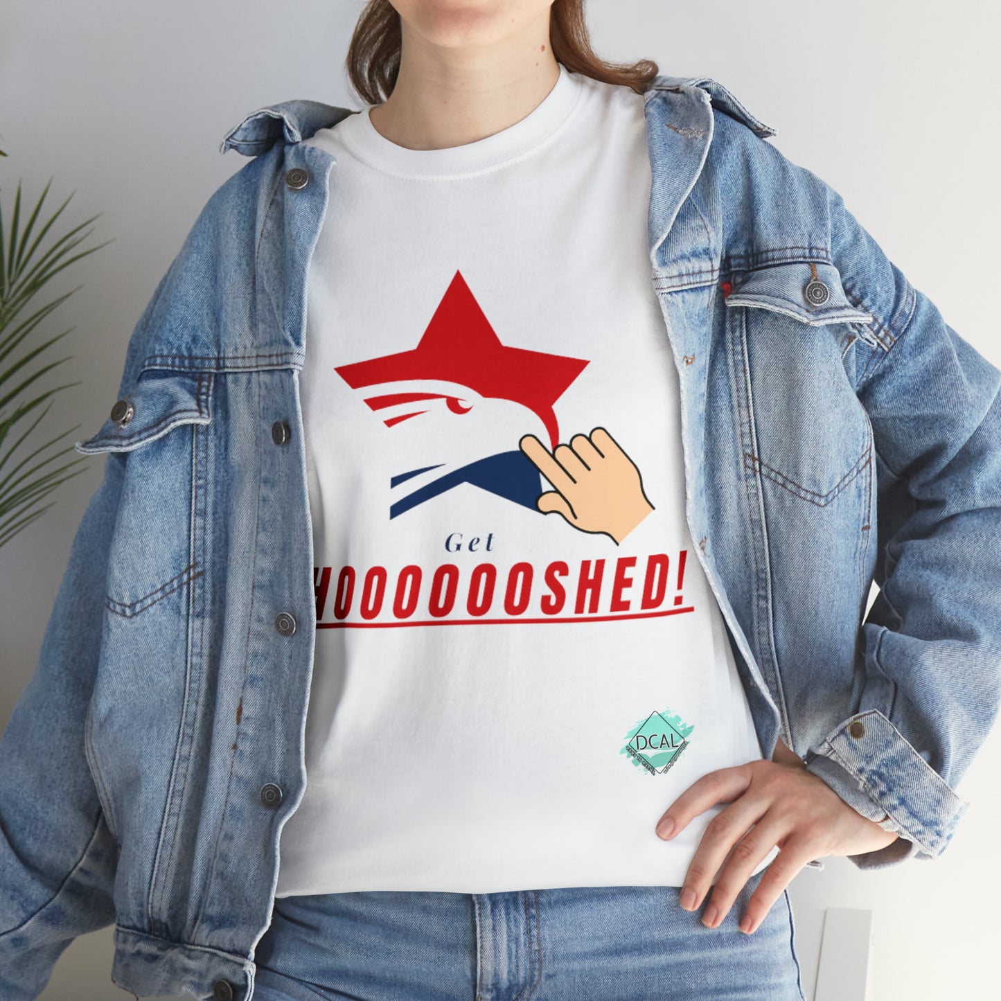 DCAL Graphic Tees "Get Shooshed" Heavy Cotton Tee