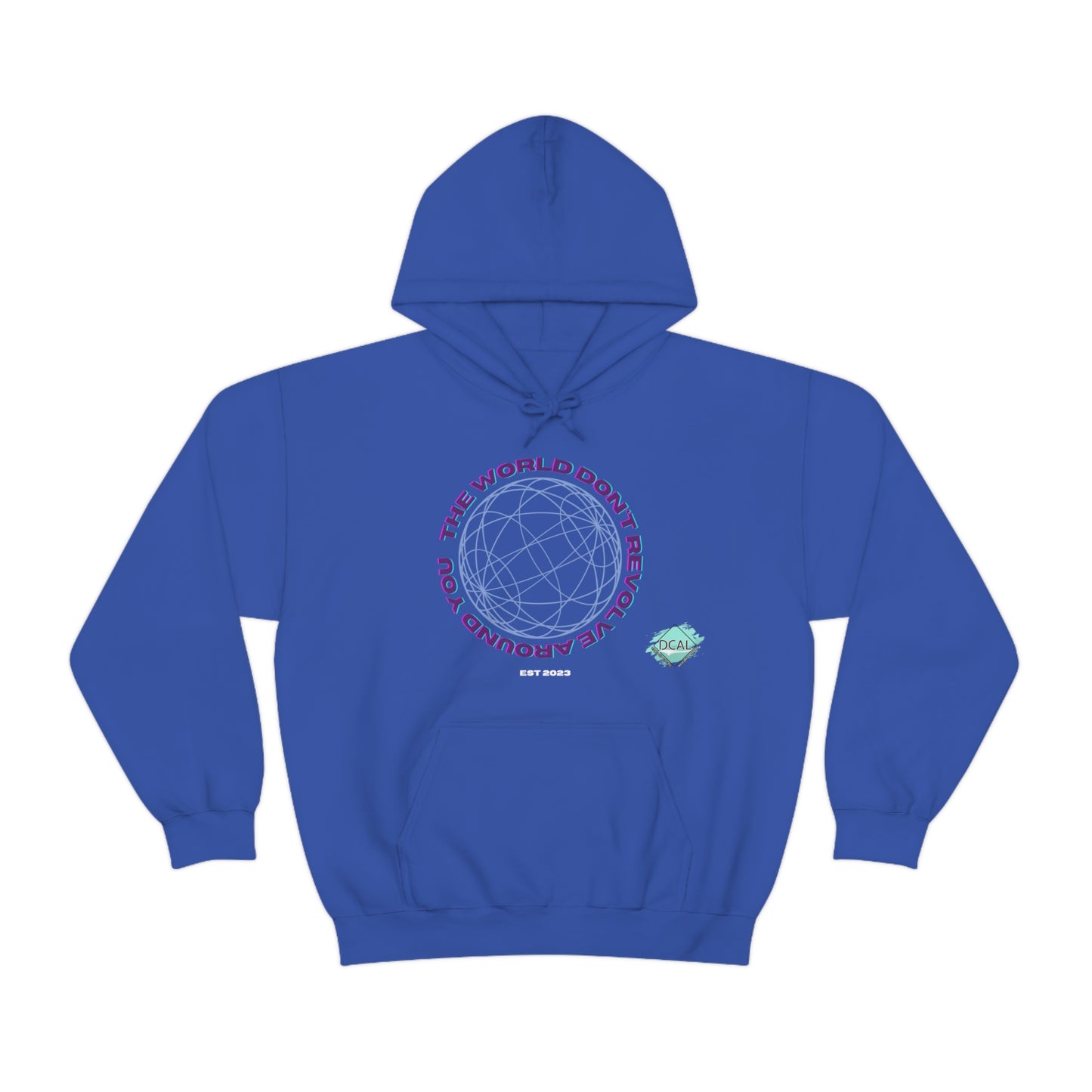 DCAL Graphic Tees "The World Don't Revolve Around you" Unisex Heavy Blend™ Hooded Sweatshirt