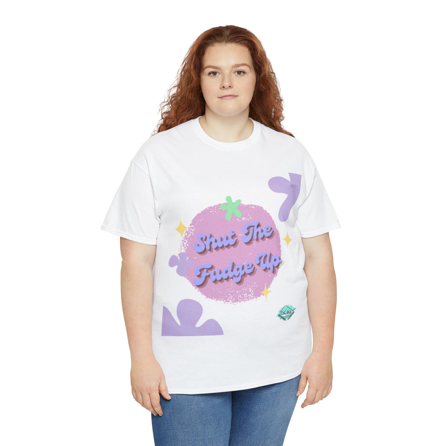 DCAL Graphic Tees "Shut The Fudge Up" Unisex Heavy Cotton Tee