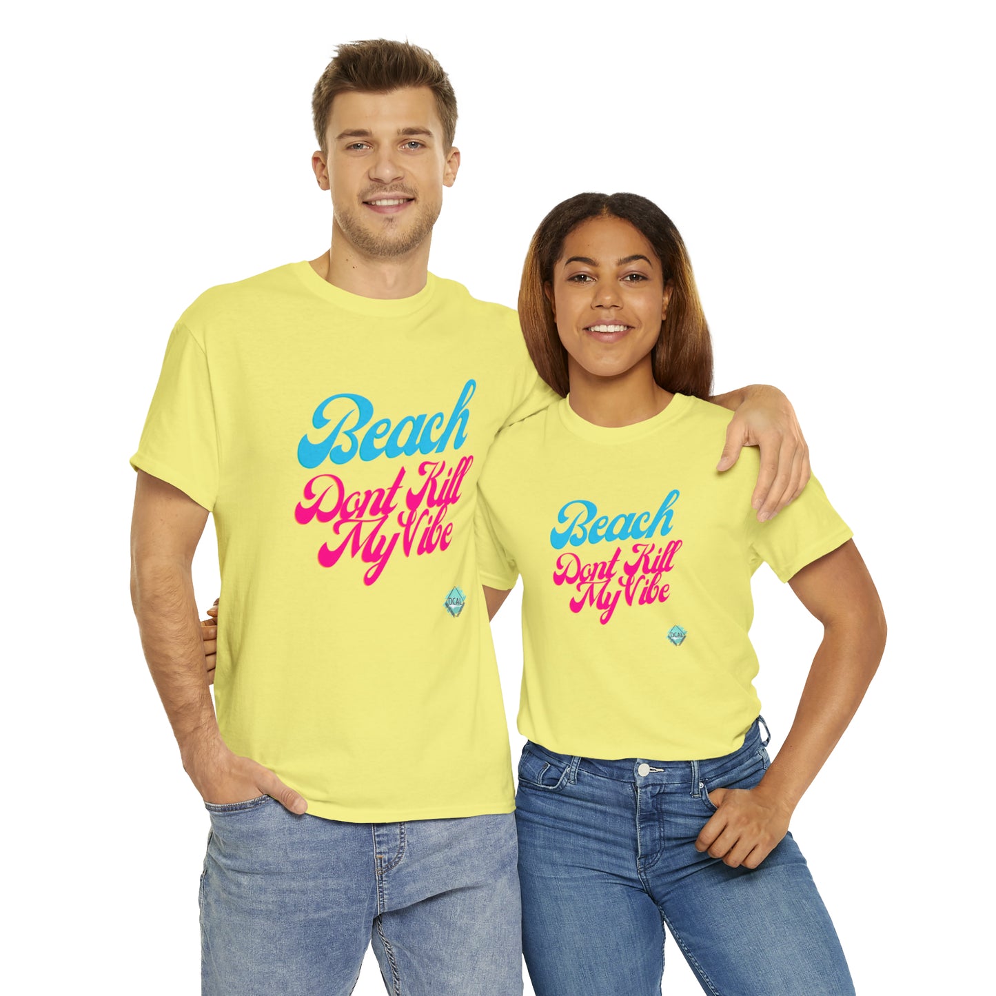 DCAL Beach Collection "Beach Dont Kill My Vibe" Unisex Heavy Cotton Tee