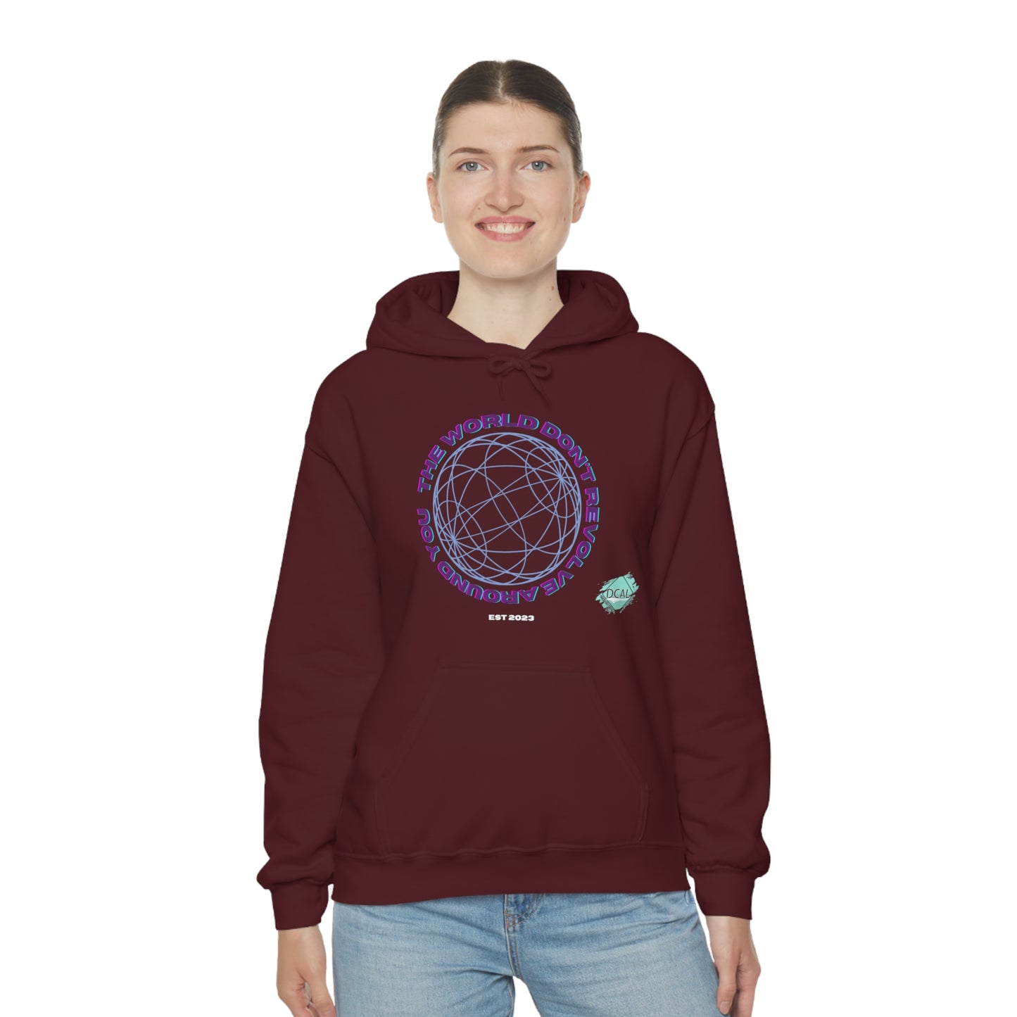 DCAL Graphic Tees "The World Don't Revolve Around you" Unisex Heavy Blend™ Hooded Sweatshirt