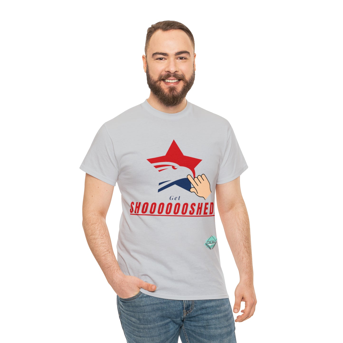 DCAL Graphic Tees "Get Shooshed" Heavy Cotton Tee