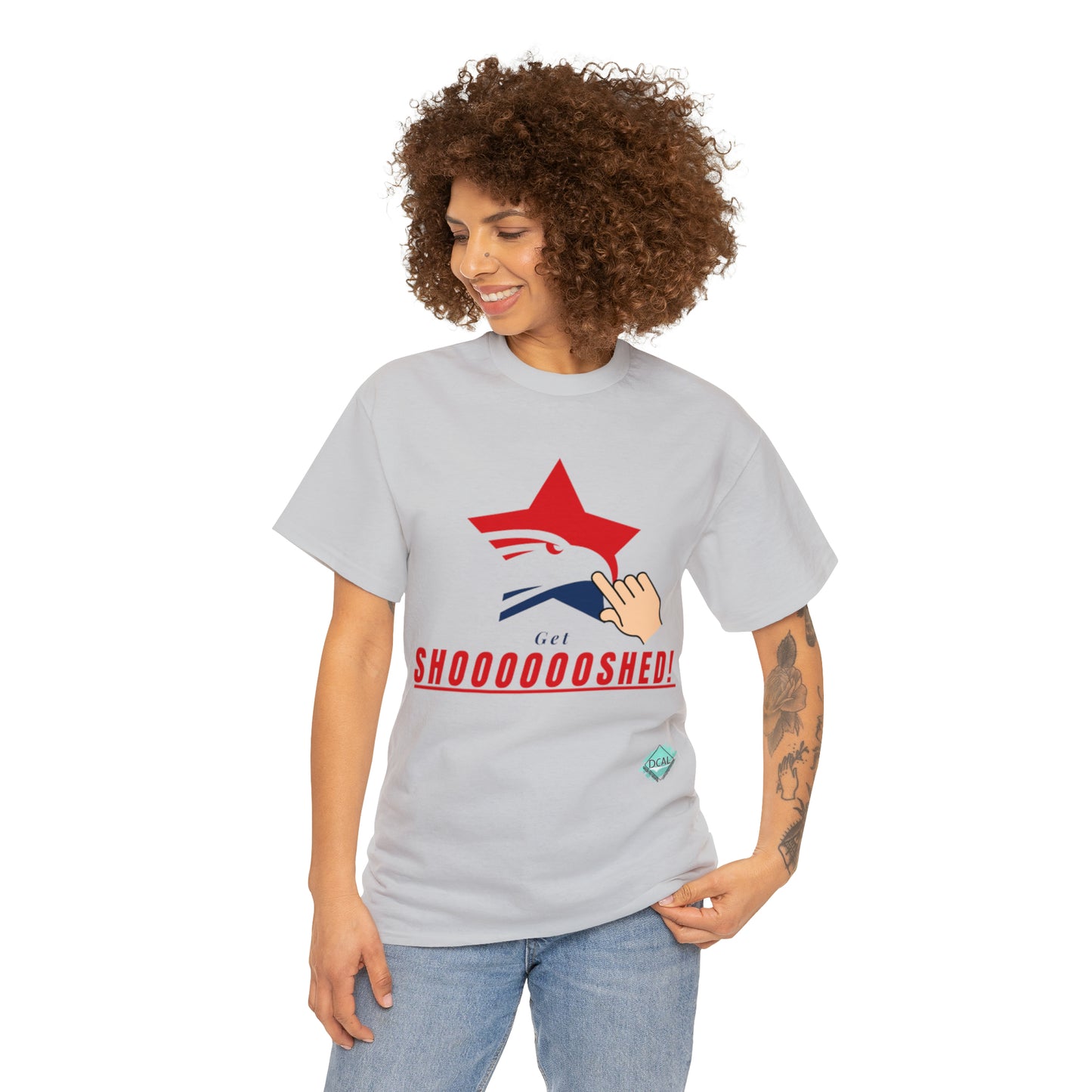 DCAL Graphic Tees "Get Shooshed" Heavy Cotton Tee