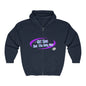 DCAL Graphic Tees Zip Up Hoodie "Girl You Not The Only One "Unisex Heavy Blend™