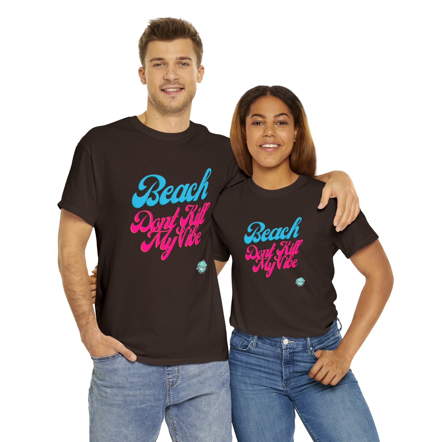 DCAL Beach Collection "Beach Dont Kill My Vibe" Unisex Heavy Cotton Tee
