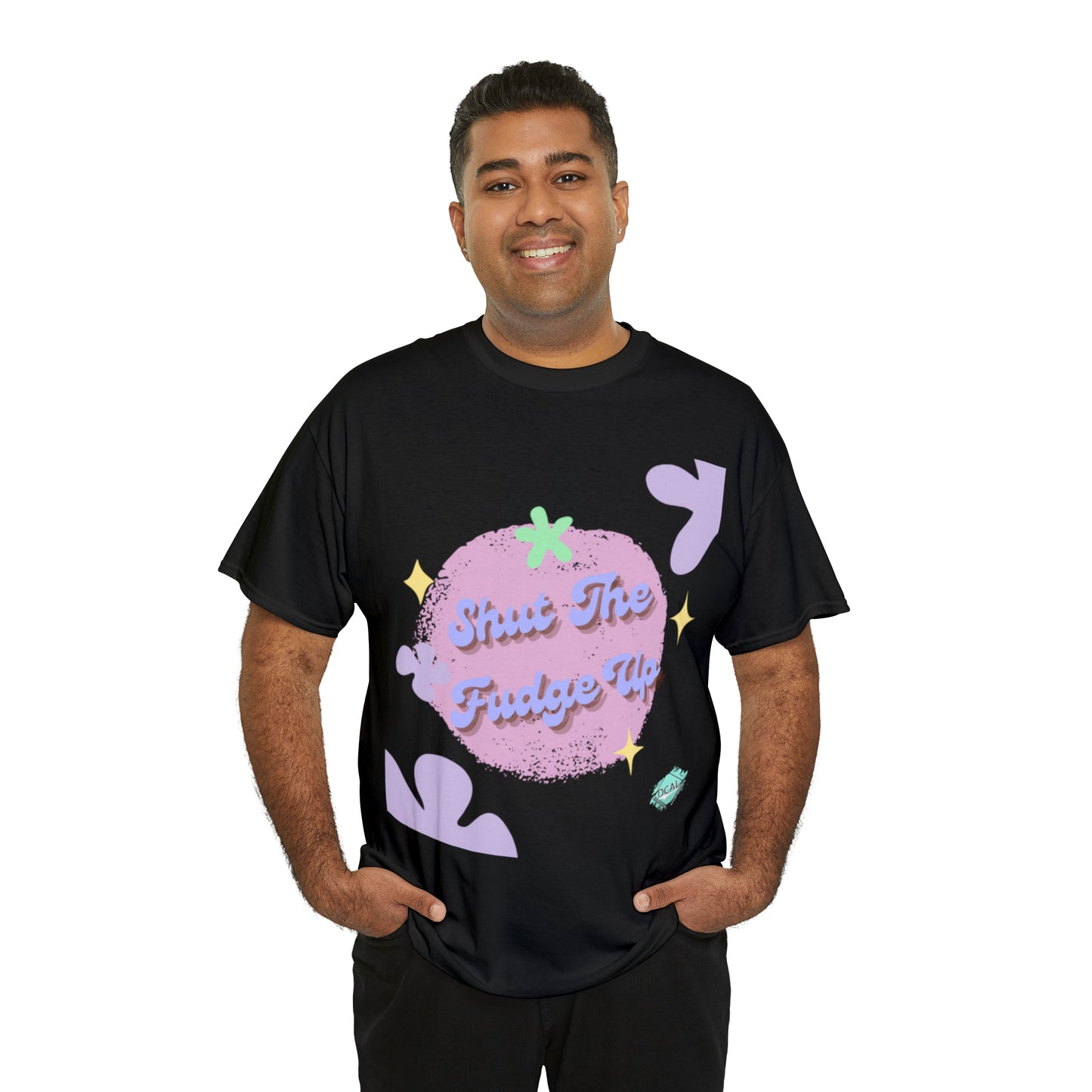 DCAL Graphic Tees "Shut The Fudge Up" Unisex Heavy Cotton Tee