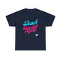 DCAL Beach Collection "Beach Dont Kill My Vibe" Unisex Heavy Cotton Tee
