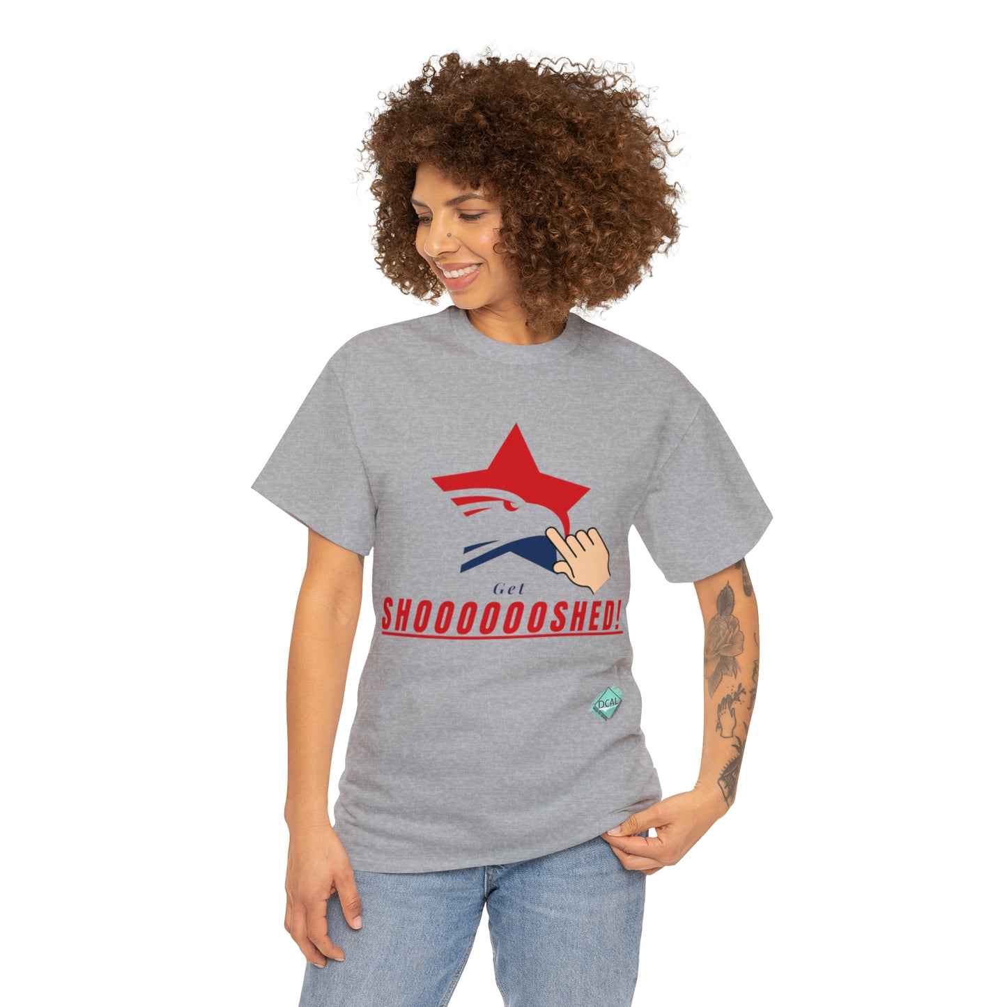 DCAL Graphic Tees "Get Shooshed" Heavy Cotton Tee
