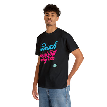 DCAL Beach Collection "Beach Dont Kill My Vibe" Unisex Heavy Cotton Tee
