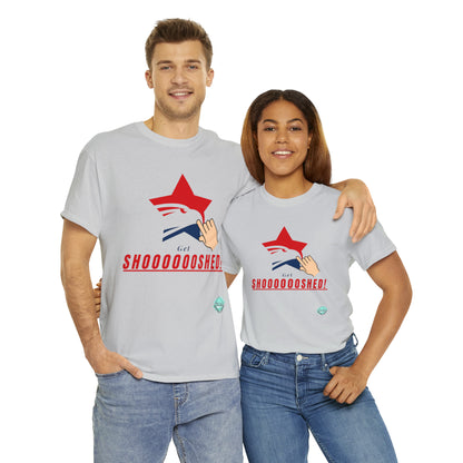 DCAL Graphic Tees "Get Shooshed" Heavy Cotton Tee