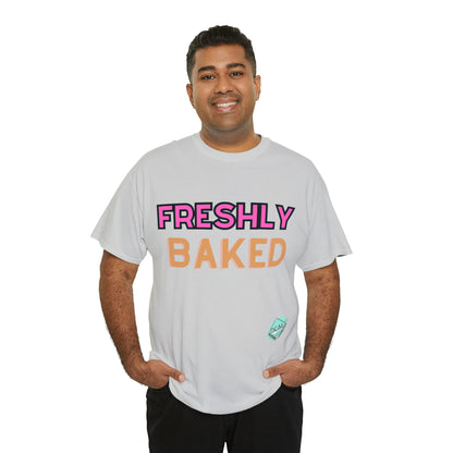 DCAL Graphic Tees "Freshly Baked" Unisex Heavy Cotton Tee