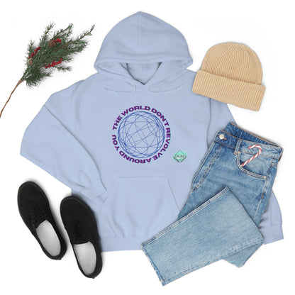 DCAL Graphic Tees "The World Don't Revolve Around you" Unisex Heavy Blend™ Hooded Sweatshirt