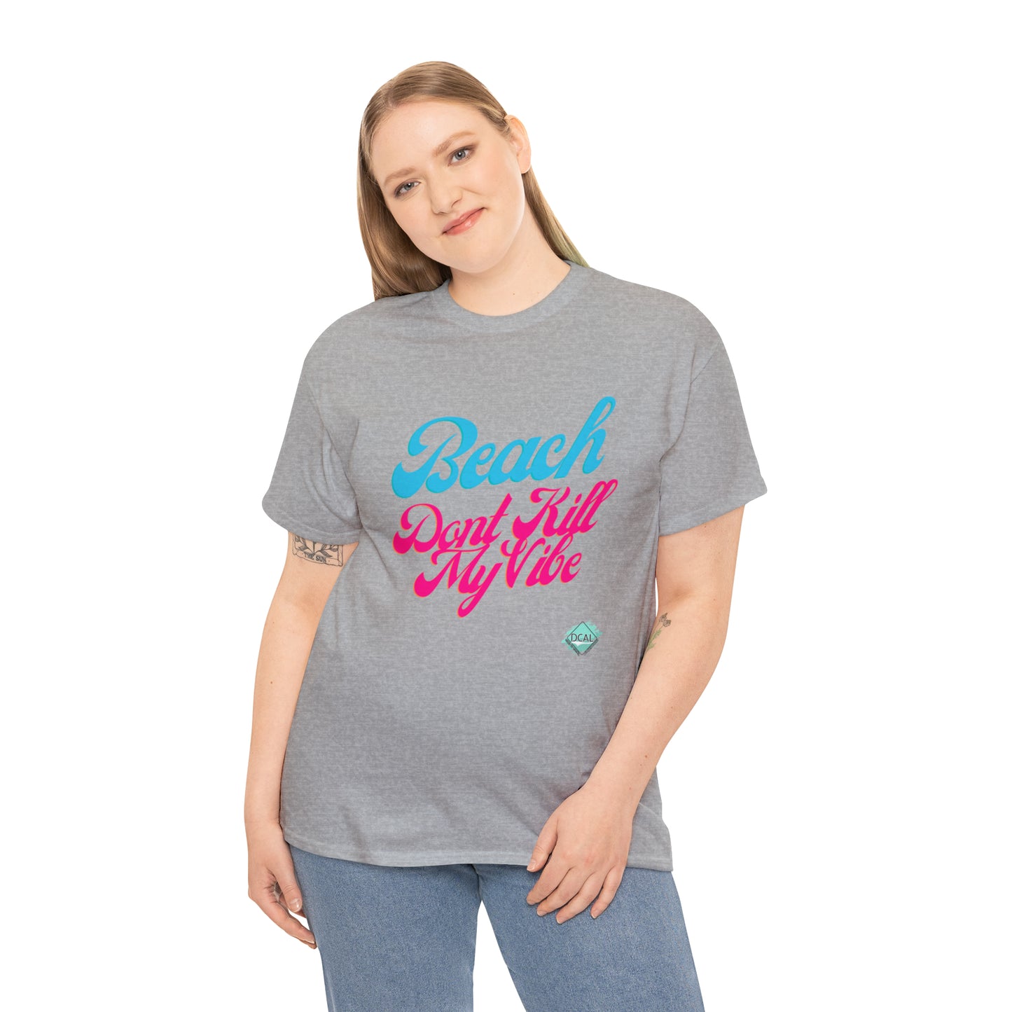 DCAL Beach Collection "Beach Dont Kill My Vibe" Unisex Heavy Cotton Tee
