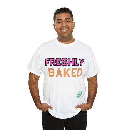 DCAL Graphic Tees "Freshly Baked" Unisex Heavy Cotton Tee