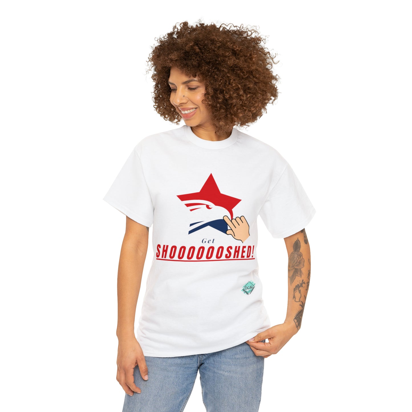 DCAL Graphic Tees "Get Shooshed" Heavy Cotton Tee