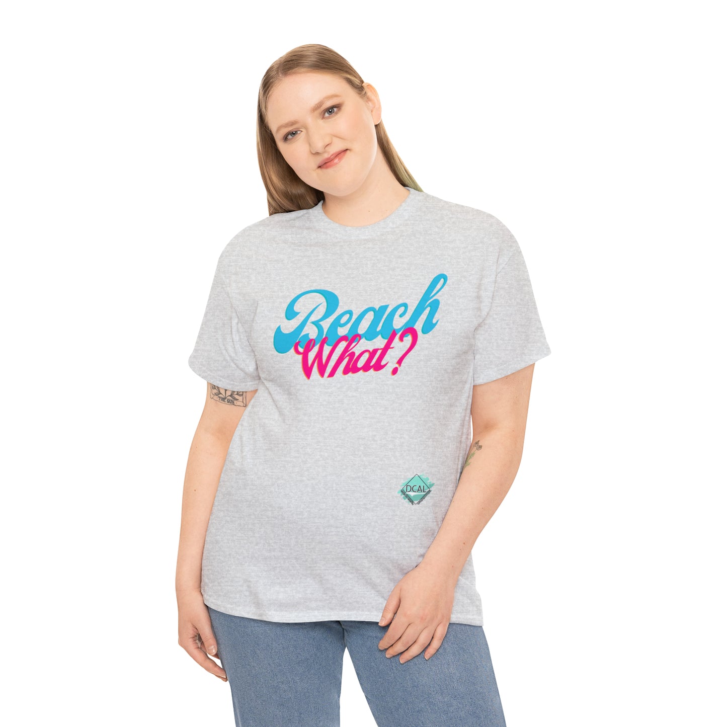 DCAL Beach Collection "Beach What?" Unisex Heavy Cotton Tee