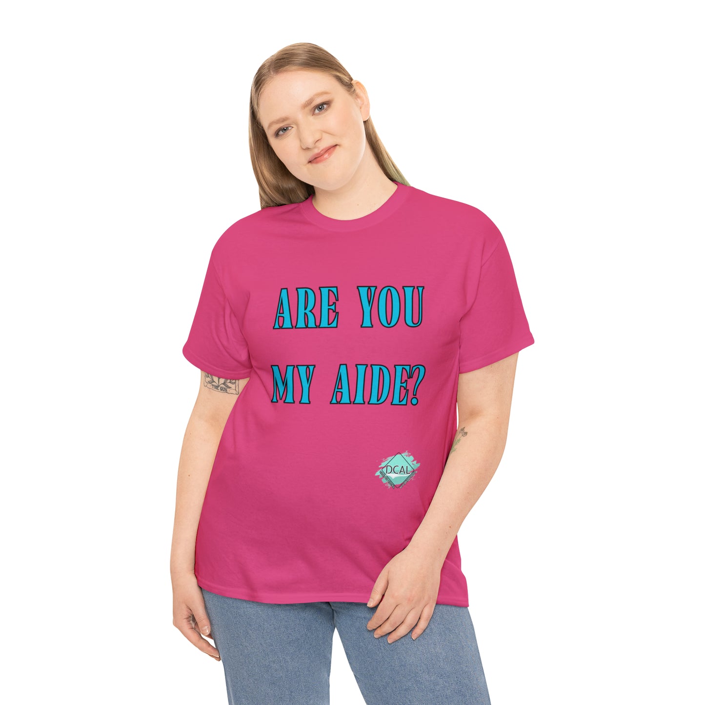 DCAL Grahpic Tees "Are you my Aide?" Unisex Heavy Cotton Tee