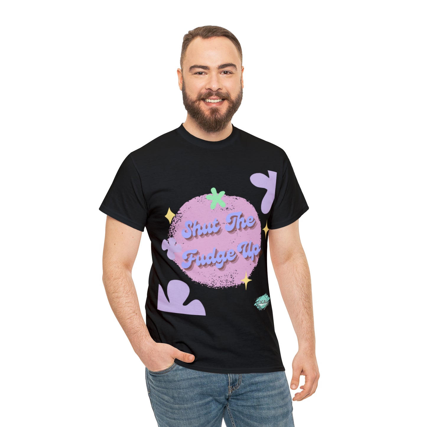 DCAL Graphic Tees "Shut The Fudge Up" Unisex Heavy Cotton Tee