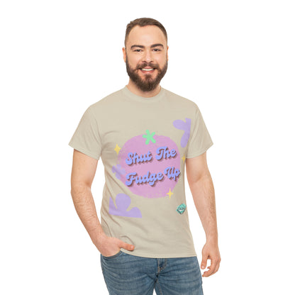 DCAL Graphic Tees "Shut The Fudge Up" Unisex Heavy Cotton Tee