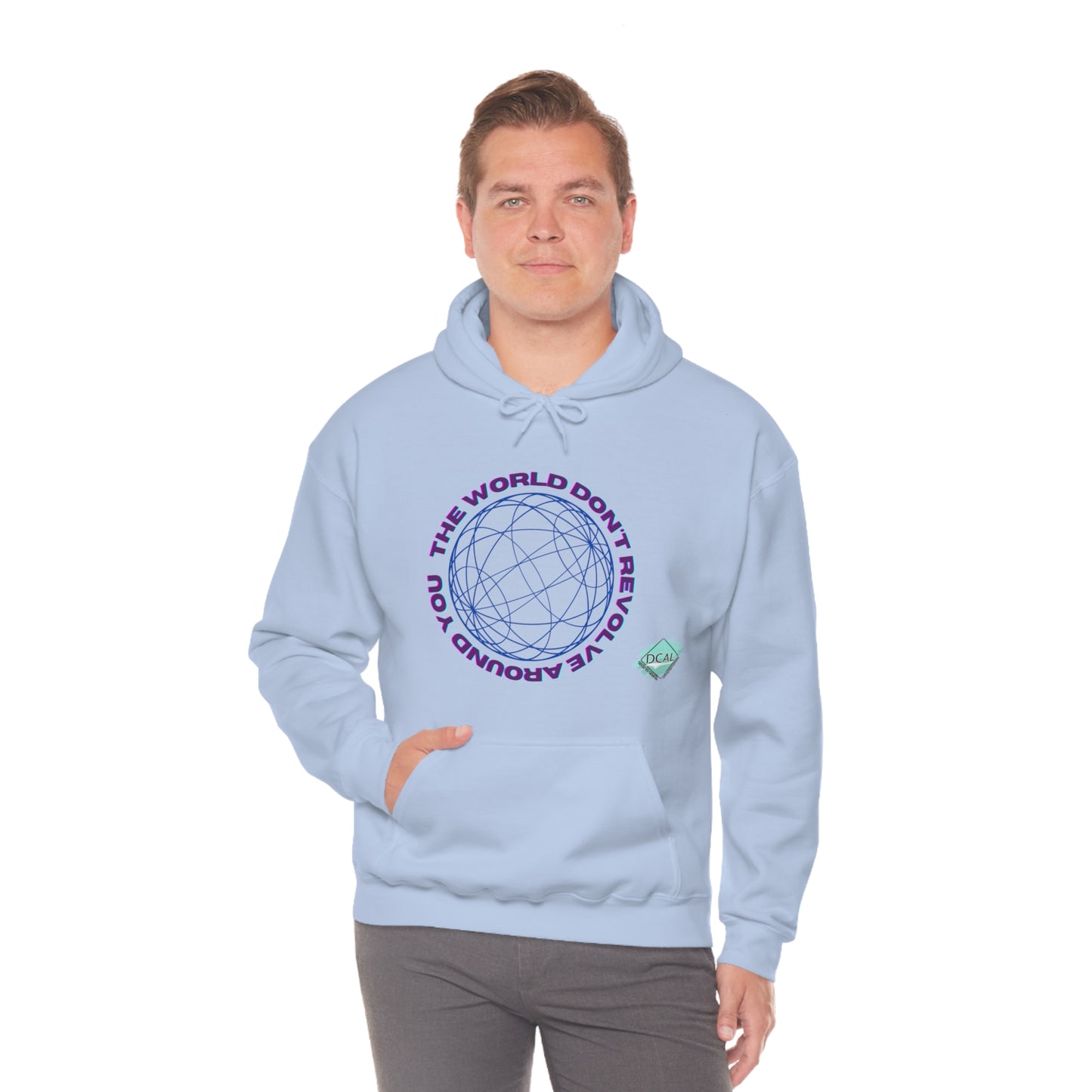 DCAL Graphic Tees "The World Don't Revolve Around you" Unisex Heavy Blend™ Hooded Sweatshirt